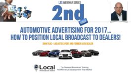 Automotive Advertising for 2017 - How to Position Local Broadcast to Dealers!
