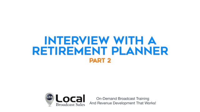 Interview with a Retirement Planner – Part 2