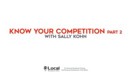Know Your Competition! Part 2