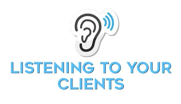 Listening to Your Clients