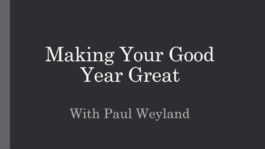 Making Your Good Year Great!