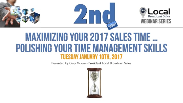Maximizing Your 2017 Sales Time … Polishing Your Time Management Skills
