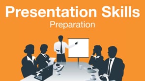 Presentation Skills: Preparation