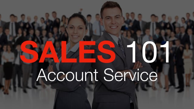 Sales 101: Account Service