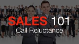 Sales 101: Call Reluctance