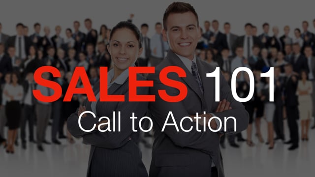 Sales 101: Call to Action