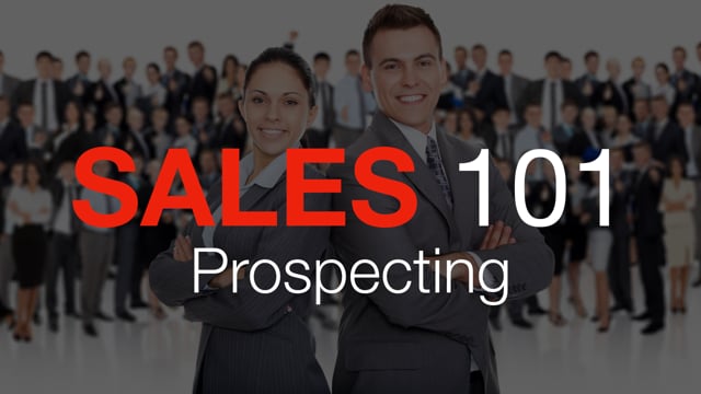 Sales 101: Prospecting