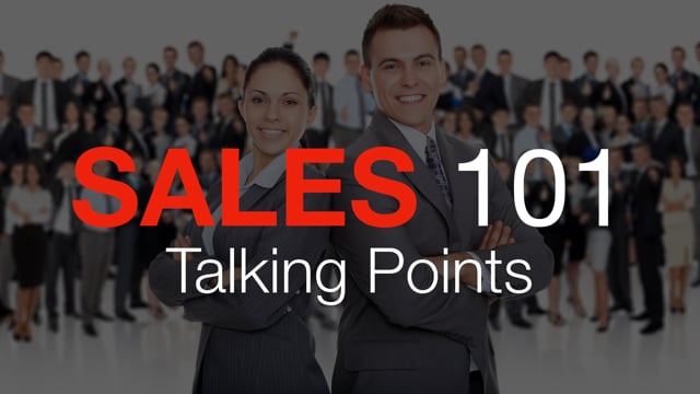 Sales 101: Talking Points