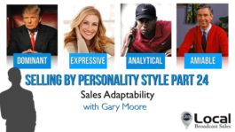 Selling by Personality Style Part 24: – Sales Adaptability