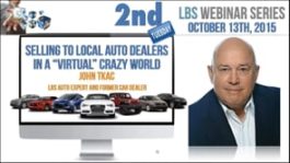 Selling to Local Auto Dealers in a "Virtual Crazy" World