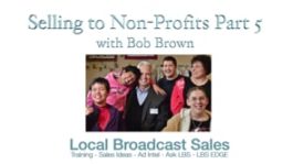 Selling to Non-Profits – Part 5