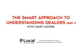 The Smart Approach to Understanding Dealers – Part 3