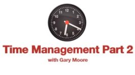 Time Management - Part 2