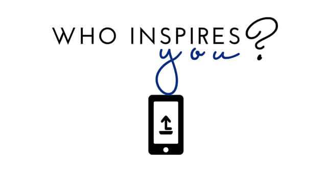 Who Inspires You? Promotion