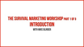 The Survival Marketing Workshop – Part 1 – Introduction