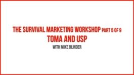 The Survival Marketing Workshop - Part 5 - TOMA and USP