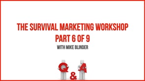 The Survival Marketing Workshop – Part 6 – Q&A