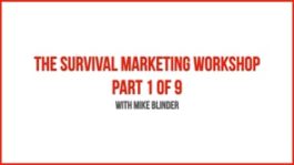 The Survival Marketing Workshop – Part 1 – Introduction