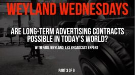 Are Long-Term Advertising Contracts Possible in Today’s World? – Part 3