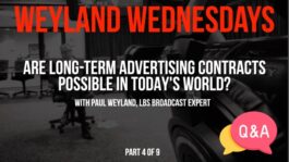 Are Long-Term Advertising Contracts Possible in Today’s World? – Part 4 – Q&A