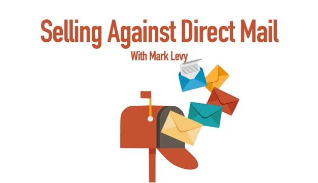 Selling Against Direct Mail – Part 1