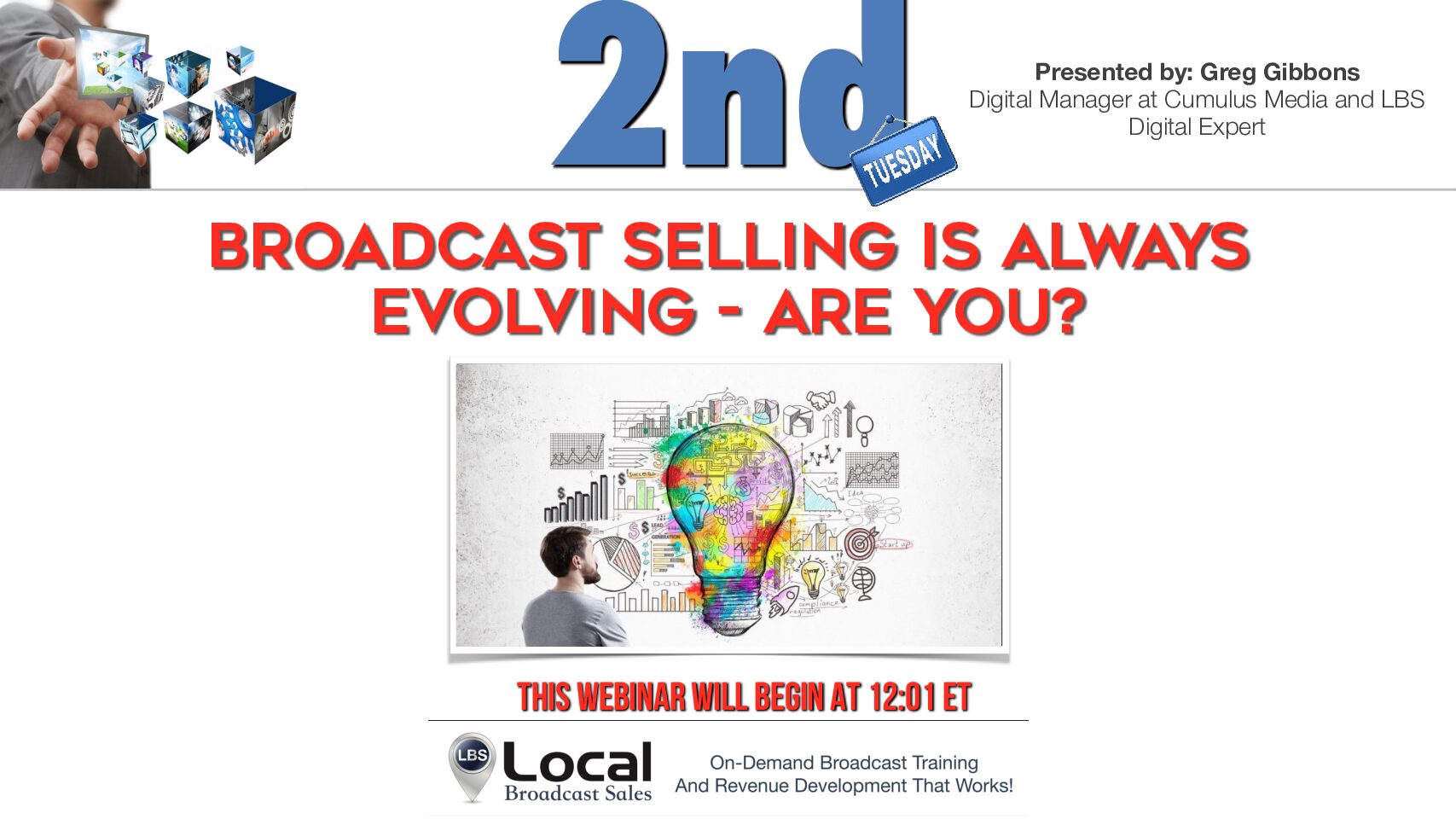 LBS Slides – Broadcast Selling Is Evolving Are You