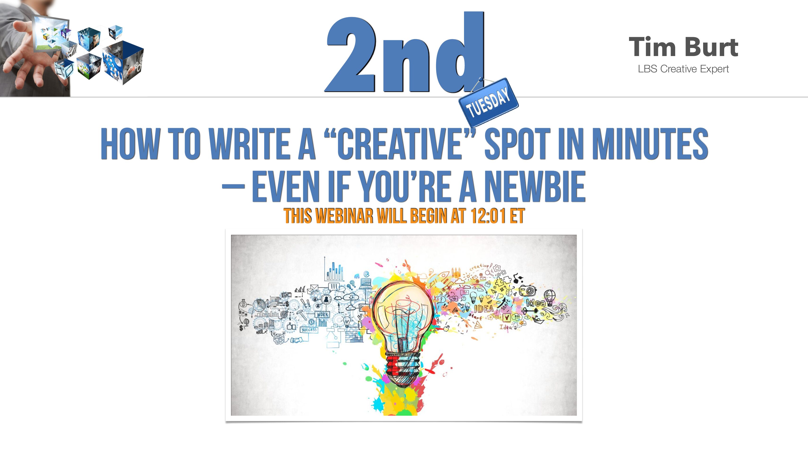 LBS Webinar Slides – How to Write Creative