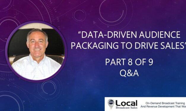 Data-Driven Audience Packaging to Drive Sales – Part 8 – Q&A