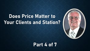 Does Price Matter to Your Clients and Station? – Part 4