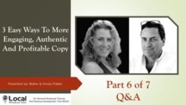 3 Easy Ways To More Engaging, Authentic And Profitable Copy - Part 6 - Q&A