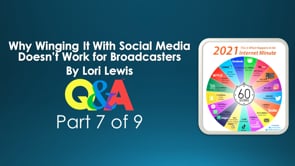 Why Winging It With Social Media Doesn’t Work for Broadcasters – Part 7 – Q&A
