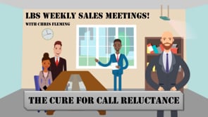 The Cure for Call Reluctance