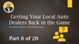 Broadcasters, Win Back LOCAL Car and Truck Dealers (in a BIG way)! - Part 8 Q&A