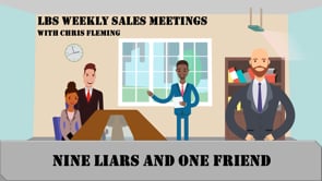 Nine Liars and One Friend