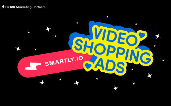 TikTok Launches AI-Powered Video Shopping Ads With Smartly.io