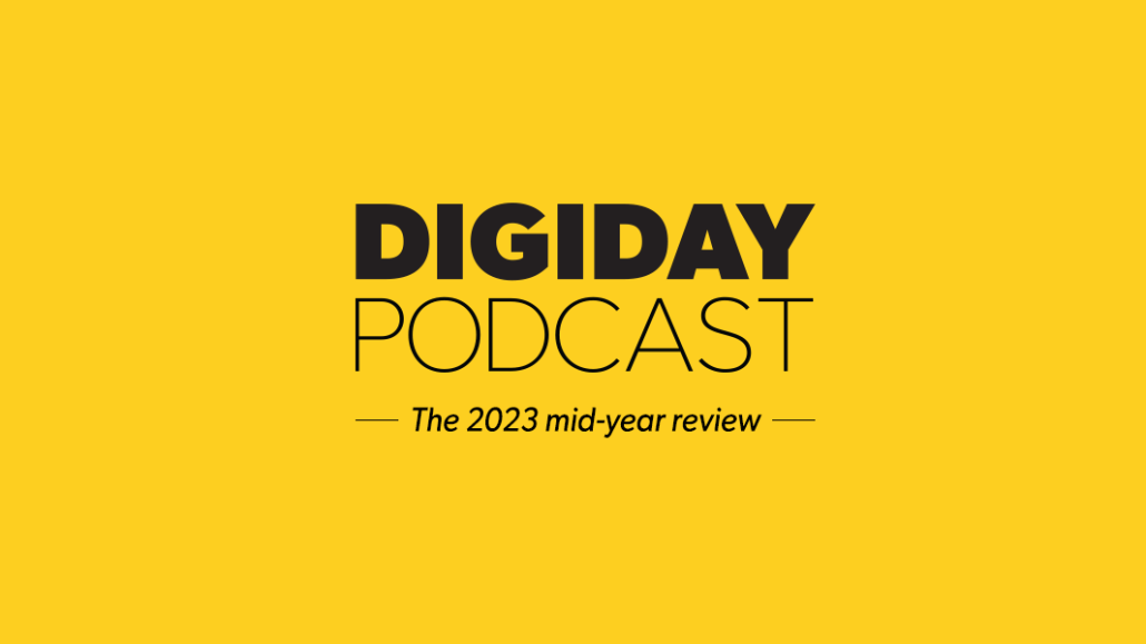 What’s going on with the media and advertising industries at 2023’s midway point