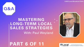 Mastering Long-Term Local Sales Strategies – Part 6 – Q&A