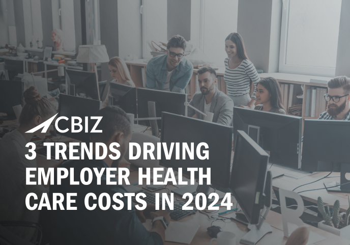 3 Trends Driving Employer Health Care Costs in 2024