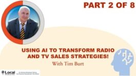Using AI to Transform Radio and TV Sales Strategies! – Part 2