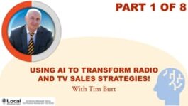 Using AI to Transform Radio and TV Sales Strategies! – Part 1