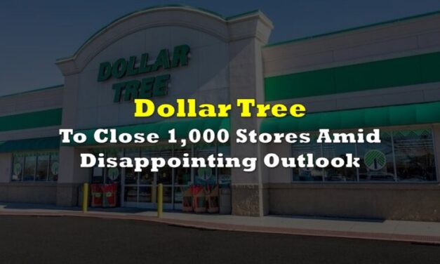 Dollar Tree to Close Nearly 1,000 Stores Amid Disappointing Outlook
