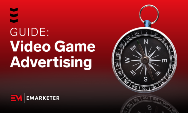 Guide to video game advertising: Trends, tactics, and opportunities for marketers
