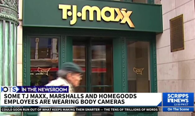 T.J. Maxx and Marshalls will start using body cameras to deter theft