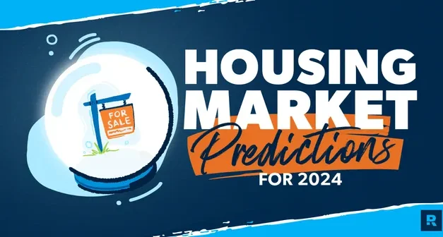 Housing Market Predictions for 2024