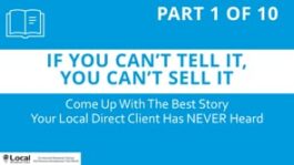 If You Can’t Tell It, You Can’t Sell It – Part 1