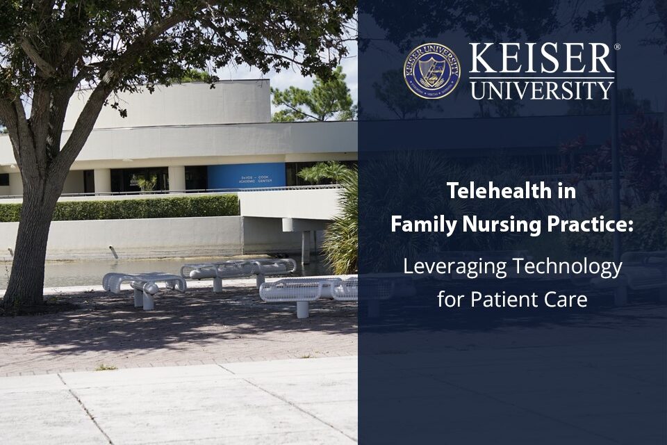 Telehealth in Family Nursing Practice: Leveraging Technology for Patient Care