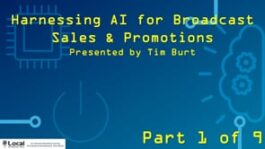 Harnessing AI for Broadcast Sales & Promotions – Part 1