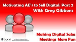 Motivating AE’s to Sell Digital: Making Digital Sales Meetings More Fun