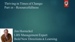 Thriving in Times of Change: Resourcefulness