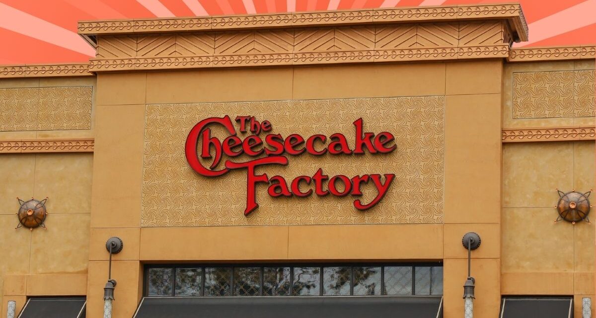 Cheesecake Factory Just Announced Plans to Open 585 New Restaurants